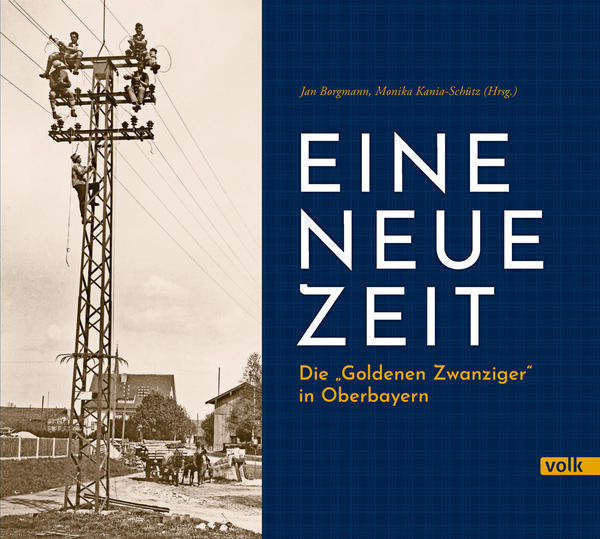 Cover des Aufsatzbandes zur Ausstellung "Eine Neue Zeit"